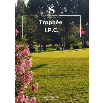 TROPHEE IPC golf de Servanes