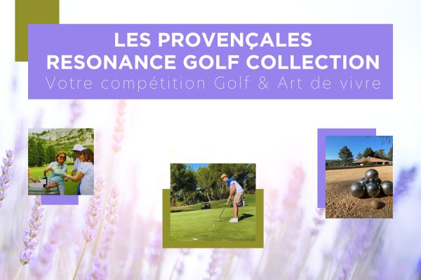 Votre compétition Golf & Art de Vivre 