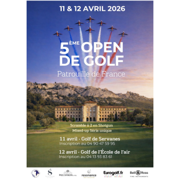 Les 11 et 12 avril prochains, le Golf de Servanes et le Golf de l’École de l’Air auront le plaisir d’accueillir la 5ᵉ édition de l’Open de la Patrouille de France.