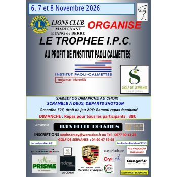Trophée IPC au Golf de Servanes à Mouriès au profit de l'institut Paoli Calmette